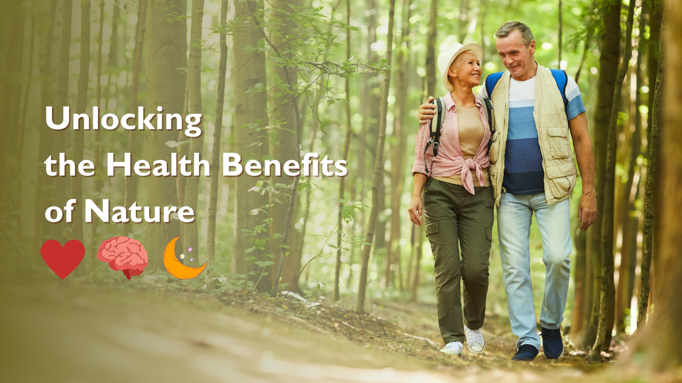 Unlock the Health Benefits of Nature: Why Spending Time Outdoors is Essential for Your Well-Being