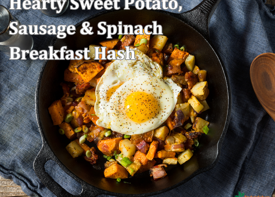 Hearty Sweet Potato, Sausage & Spinach Breakfast Hash