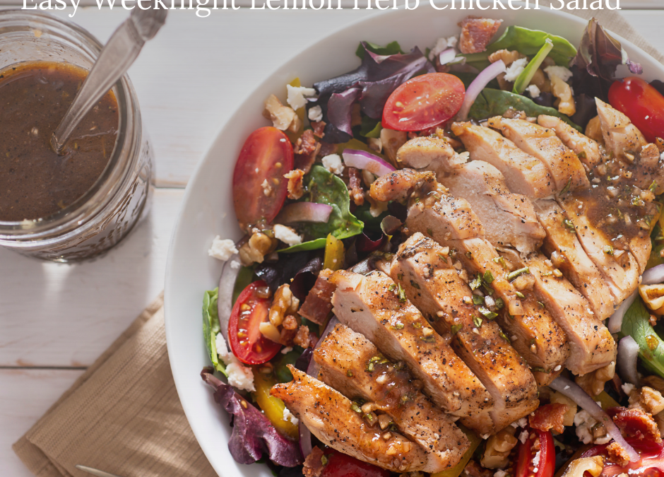 Easy Weeknight Lemon Herb Chicken Salad – Perfect for Warm Weather